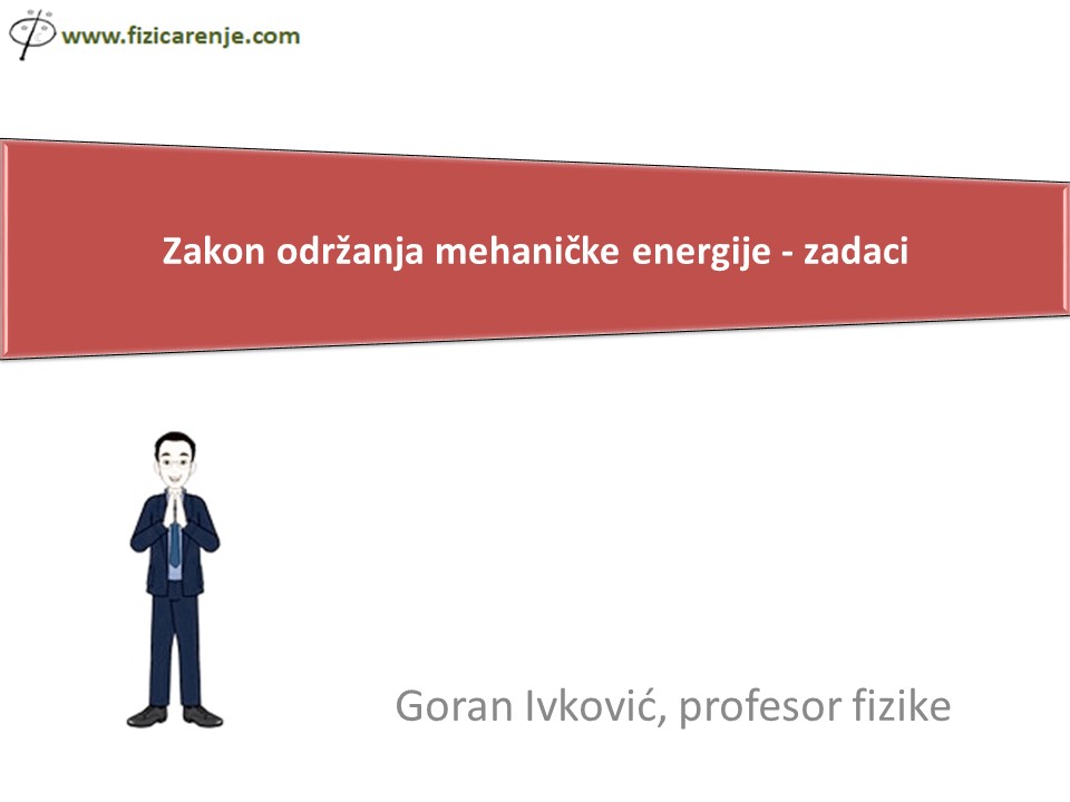 Zakon održanja energija zadaci