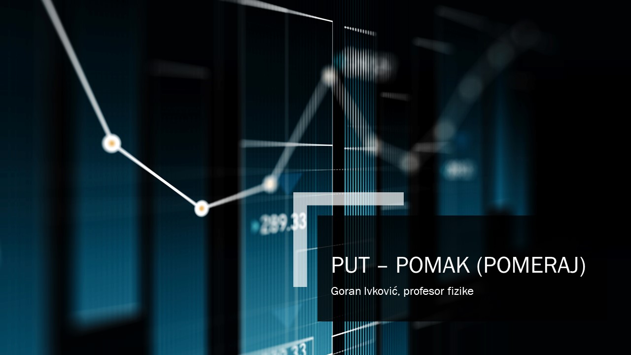 Put - Pomak (pomeraj)