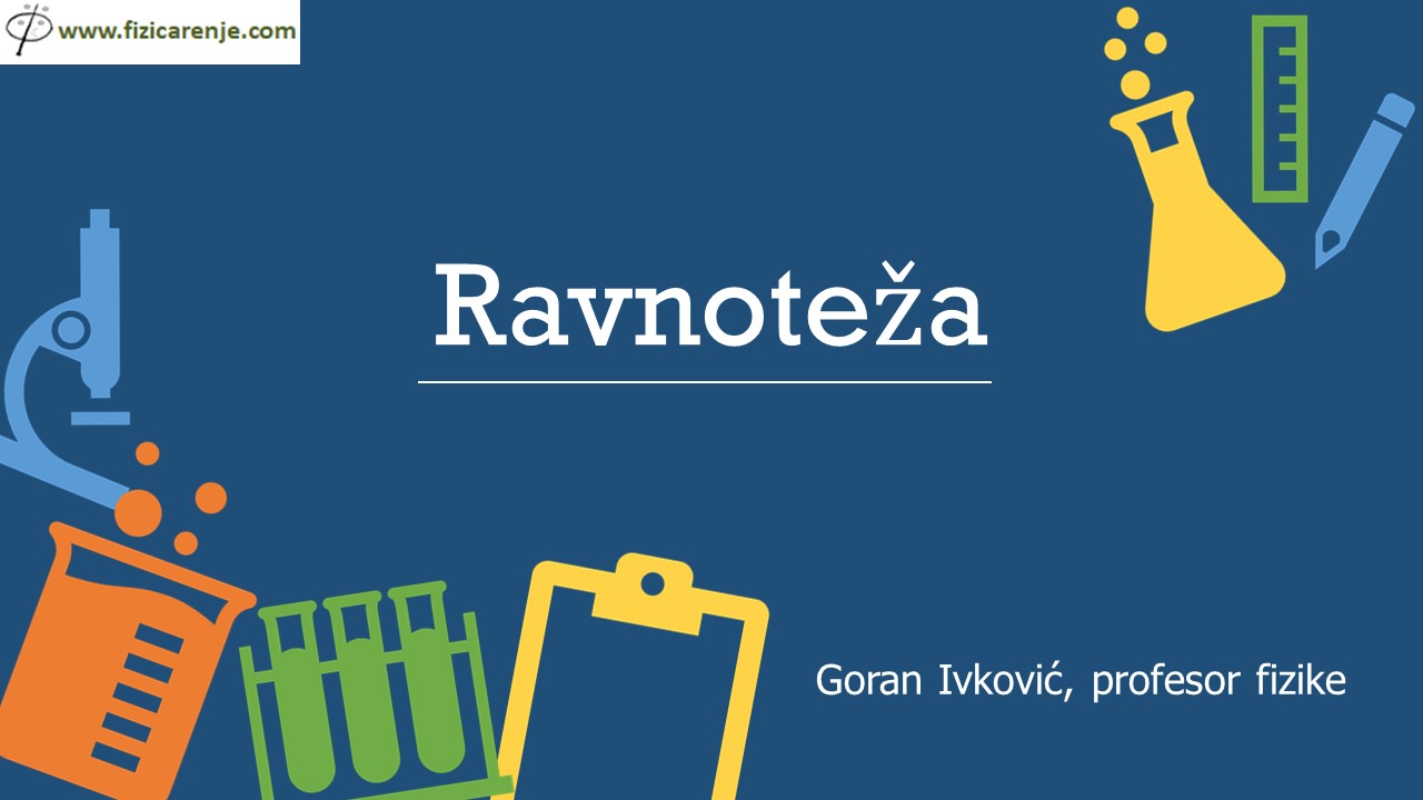 Ravnoteza fizika 7 razred