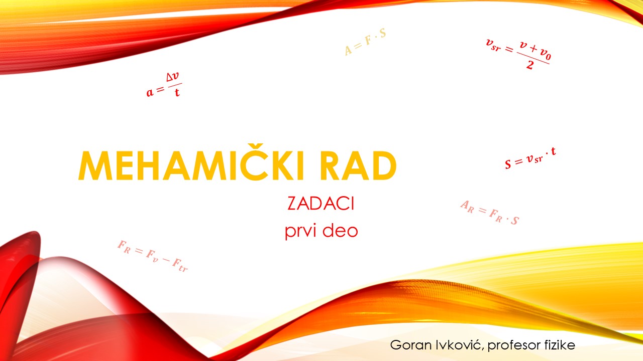 Slide1-24 Mehanički rad zadaci prvi deo