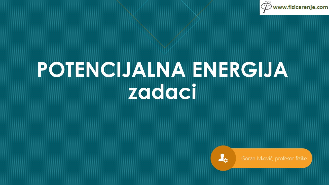 Potencijalna energija zadaci