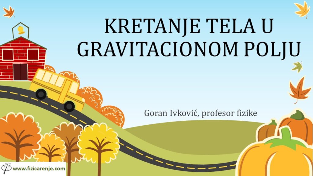 Kretanje tela u gravitacionom polju